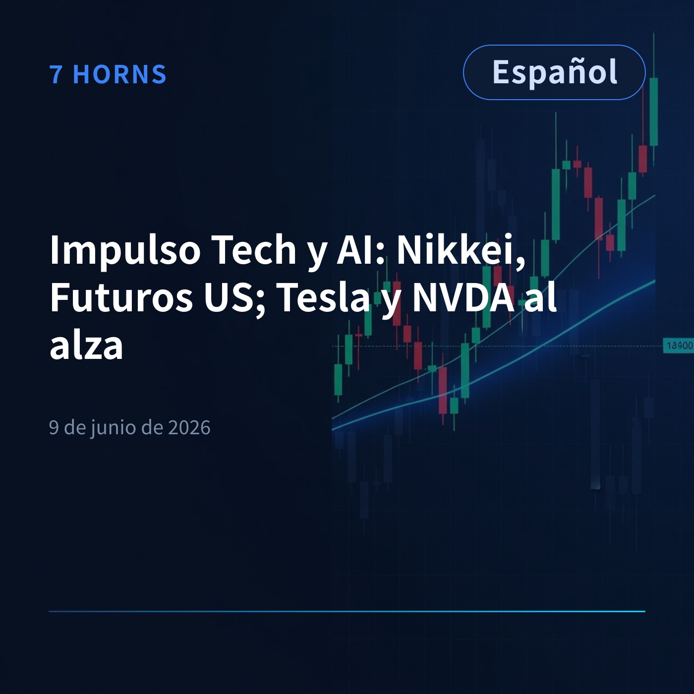 Impulso Tech y AI: Nikkei, Futuros US; Tesla y NVDA al alza episode artwork