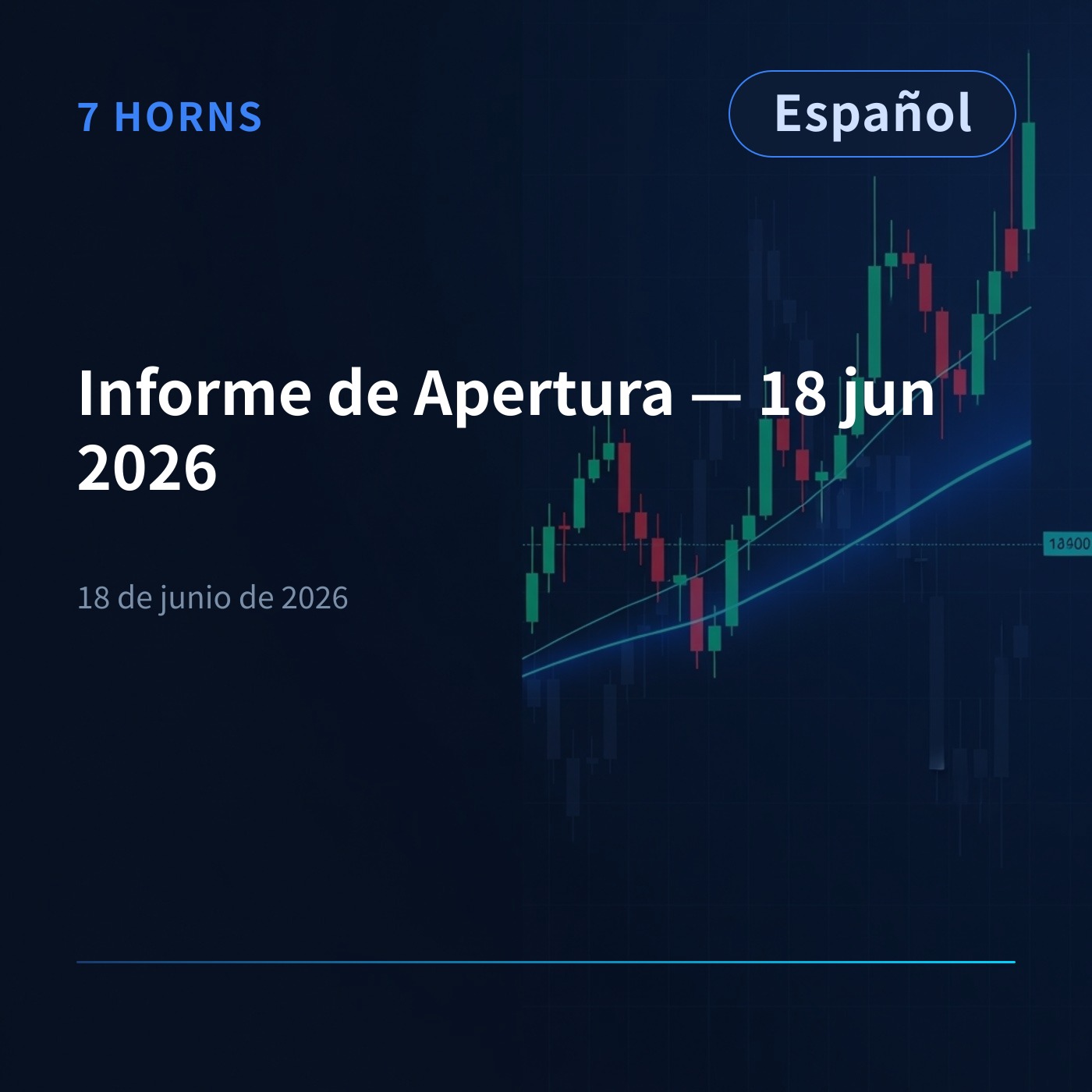 Informe de Apertura — 18 jun 2026 episode artwork