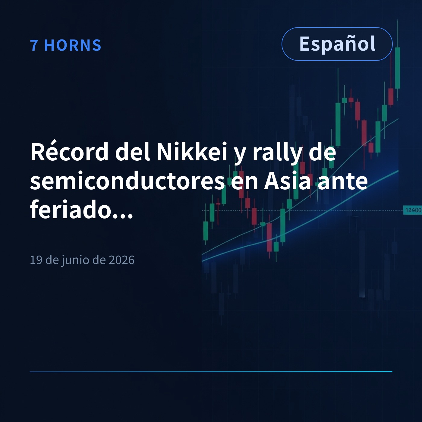 Récord del Nikkei y rally de semiconductores en Asia ante feriado de EE. UU. episode artwork