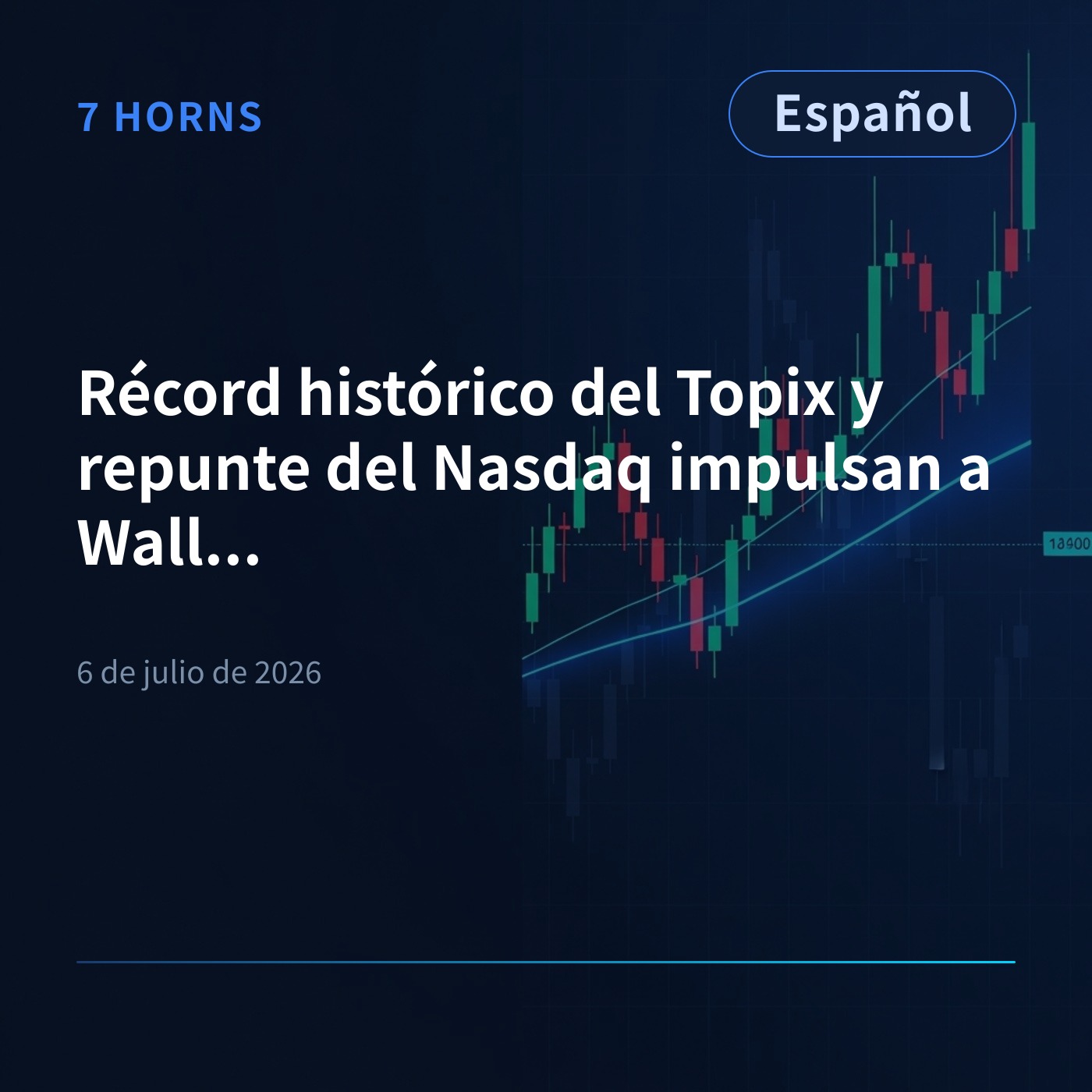 Récord histórico del Topix y repunte del Nasdaq impulsan a Wall Street episode artwork