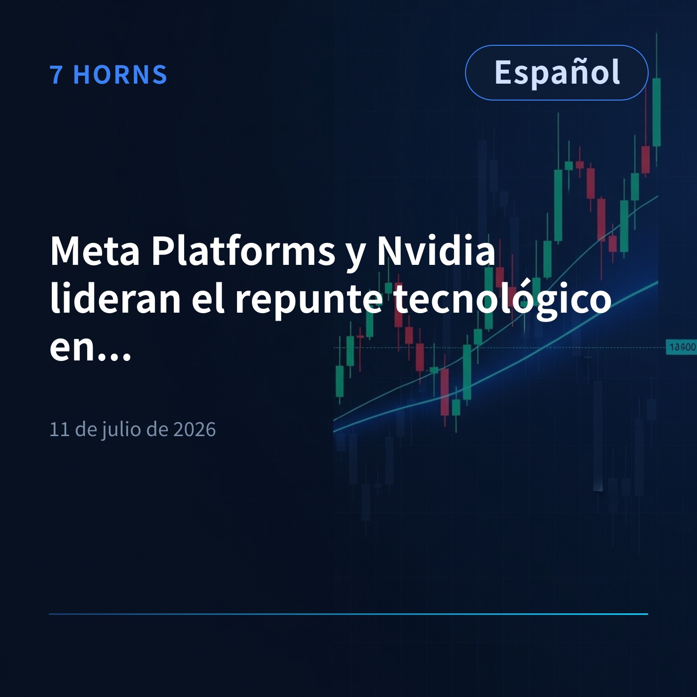 Meta Platforms y Nvidia lideran el repunte tecnológico en Wall Street episode artwork