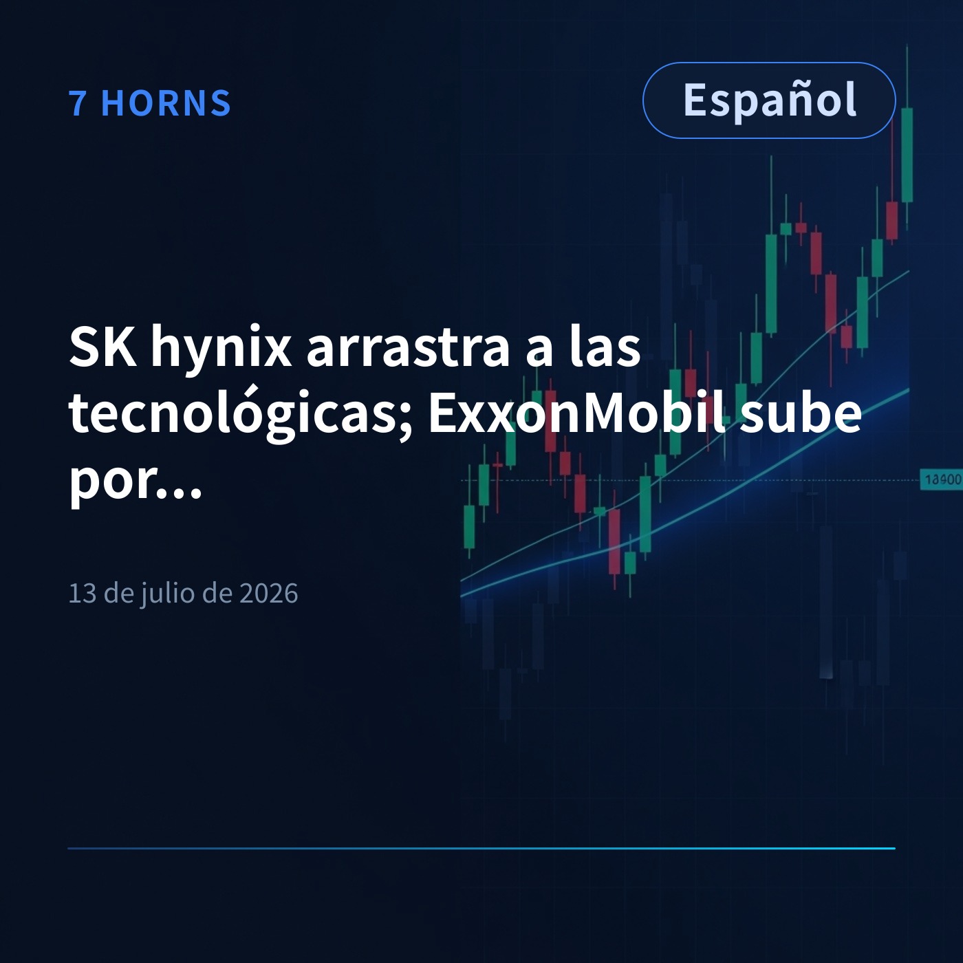 SK hynix arrastra a las tecnológicas; ExxonMobil sube por tensión geopolítica episode artwork