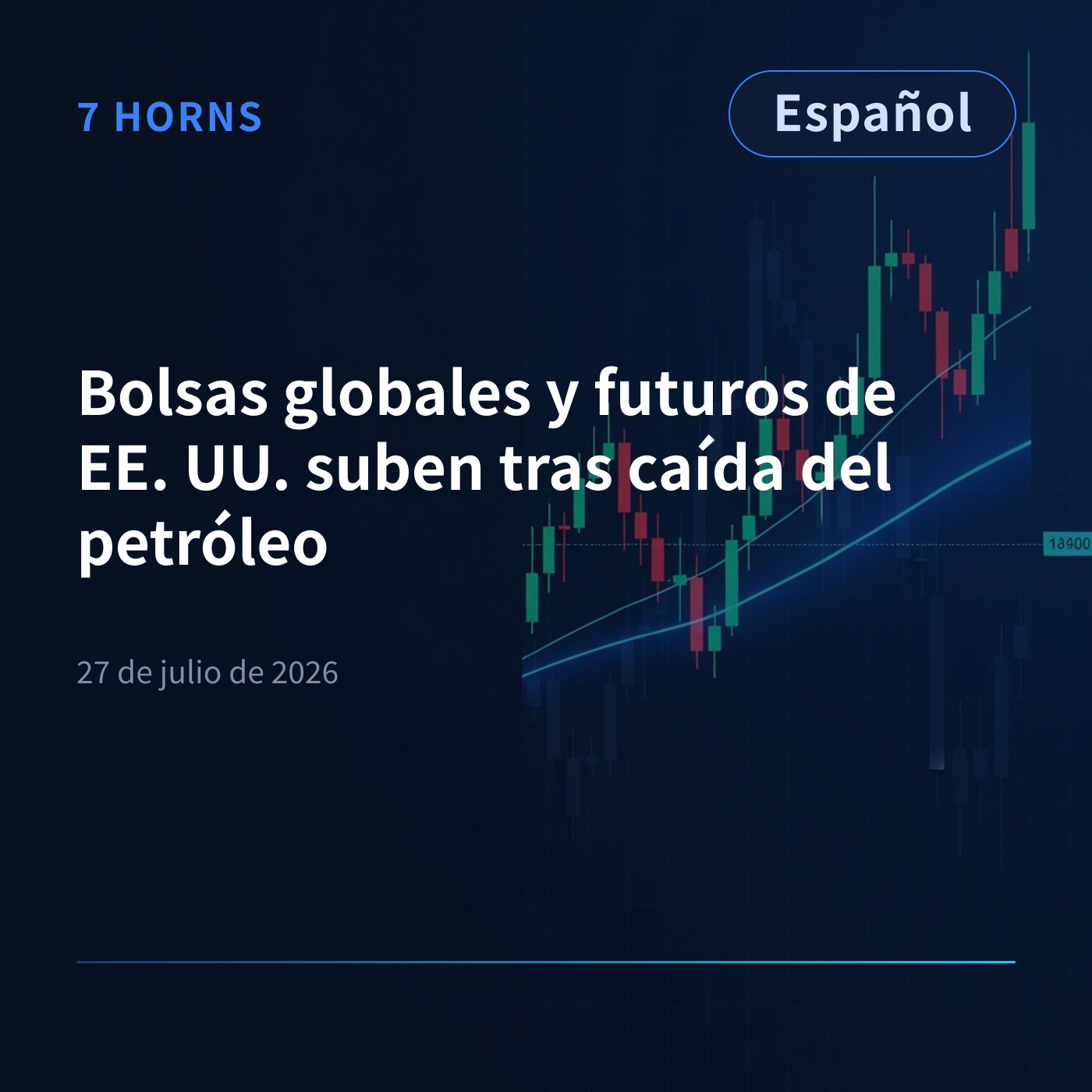 Bolsas globales y futuros de EE. UU. suben tras caída del petróleo episode artwork