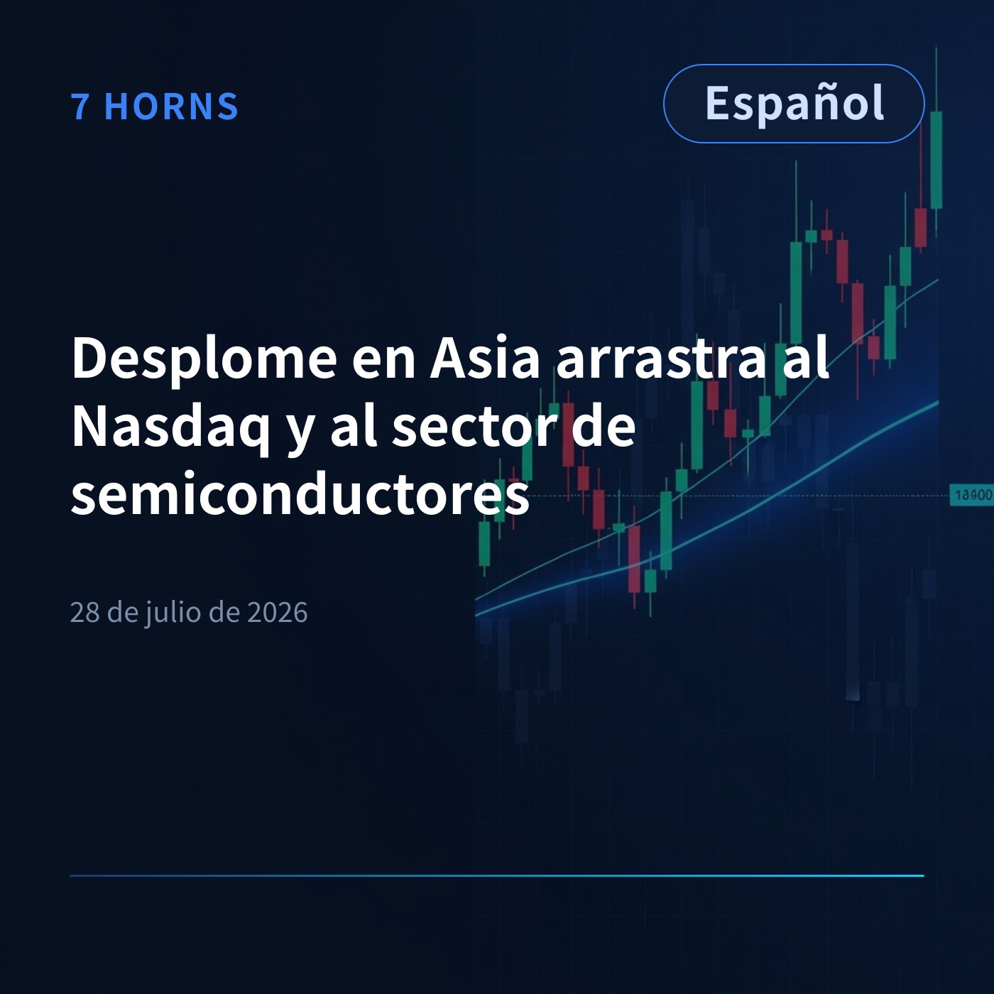 Desplome en Asia arrastra al Nasdaq y al sector de semiconductores episode artwork