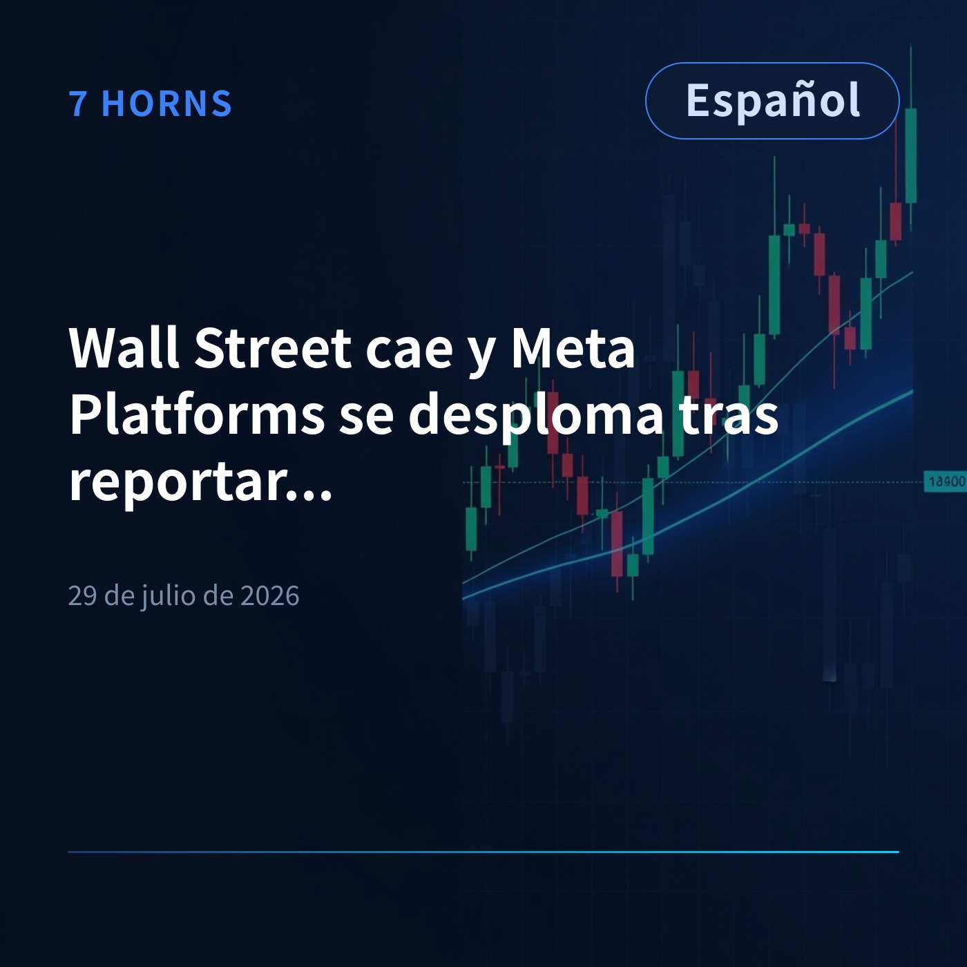Wall Street cae y Meta Platforms se desploma tras reportar resultados episode artwork