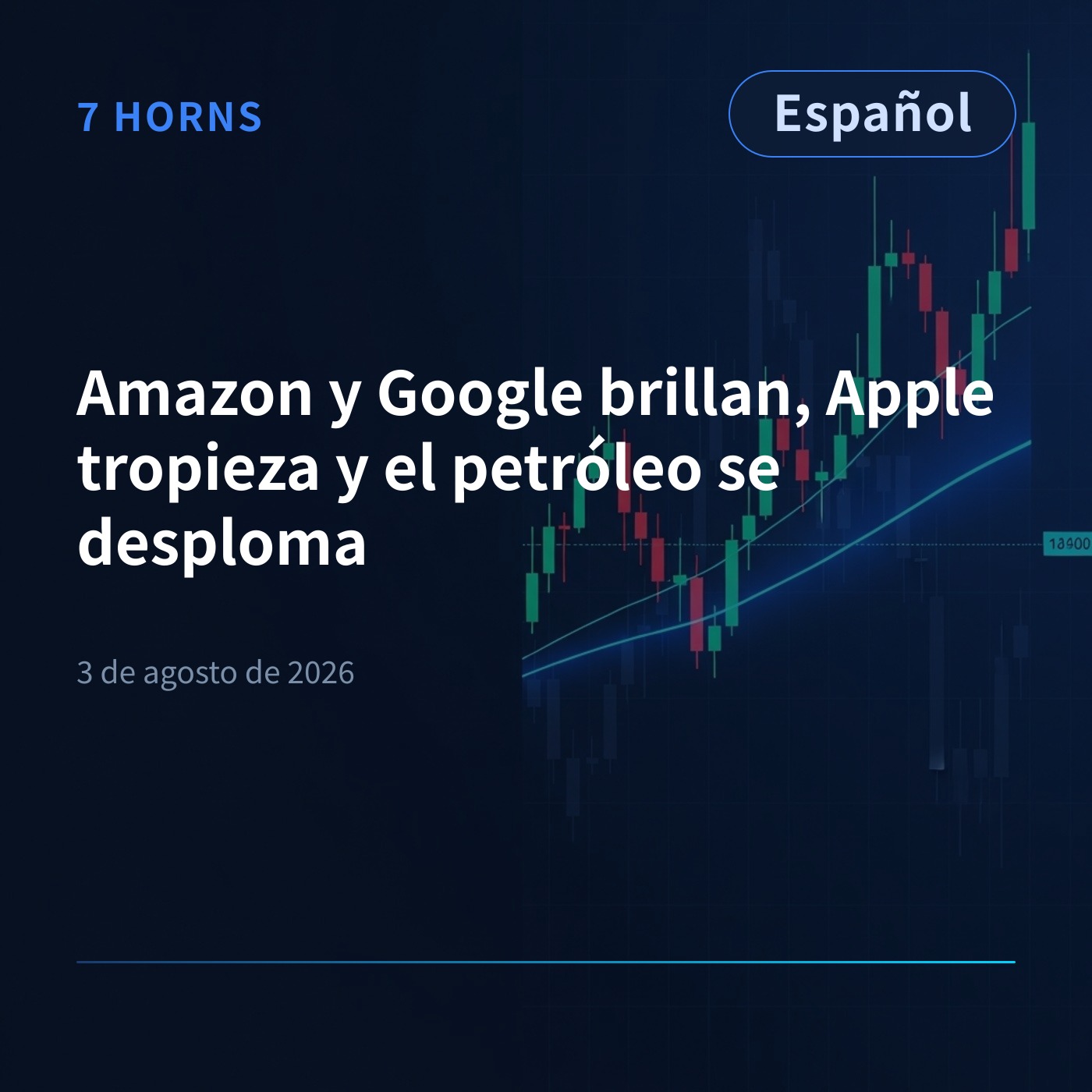 Amazon y Google brillan, Apple tropieza y el petróleo se desploma episode artwork