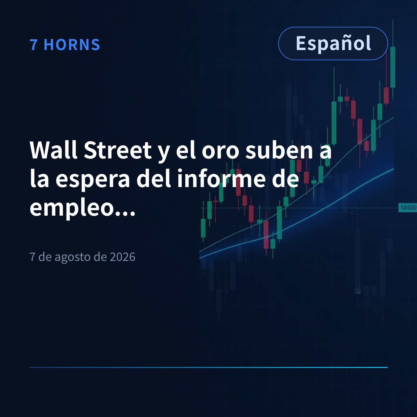 Wall Street y el oro suben a la espera del informe de empleo de julio episode artwork