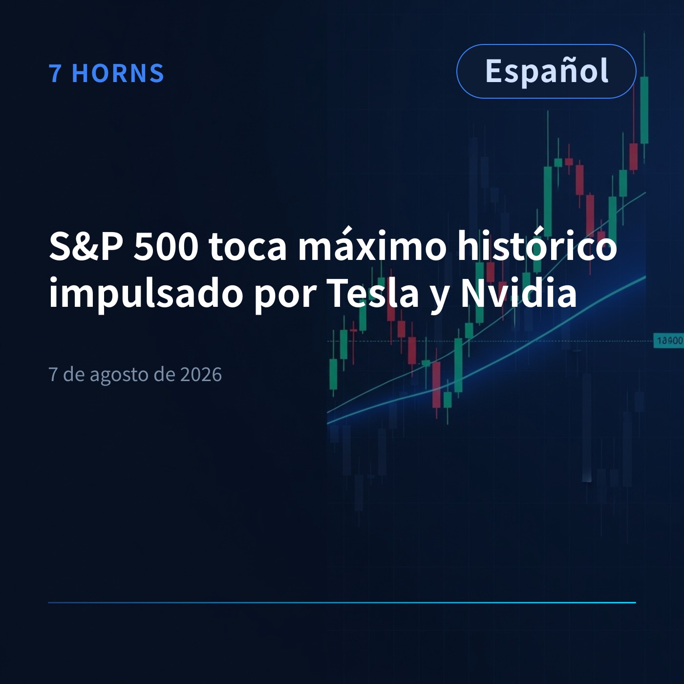 S&P 500 toca máximo histórico impulsado por Tesla y Nvidia episode artwork