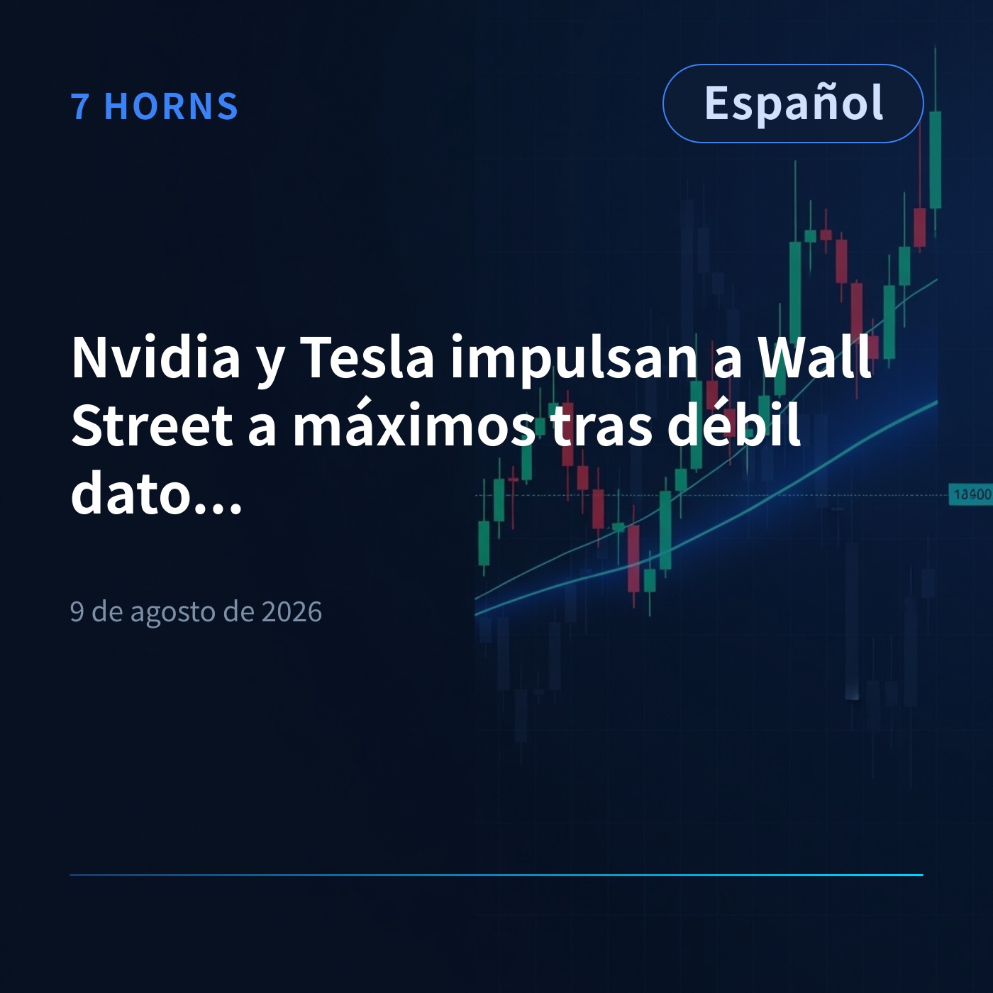 Nvidia y Tesla impulsan a Wall Street a máximos tras débil dato de empleo episode artwork