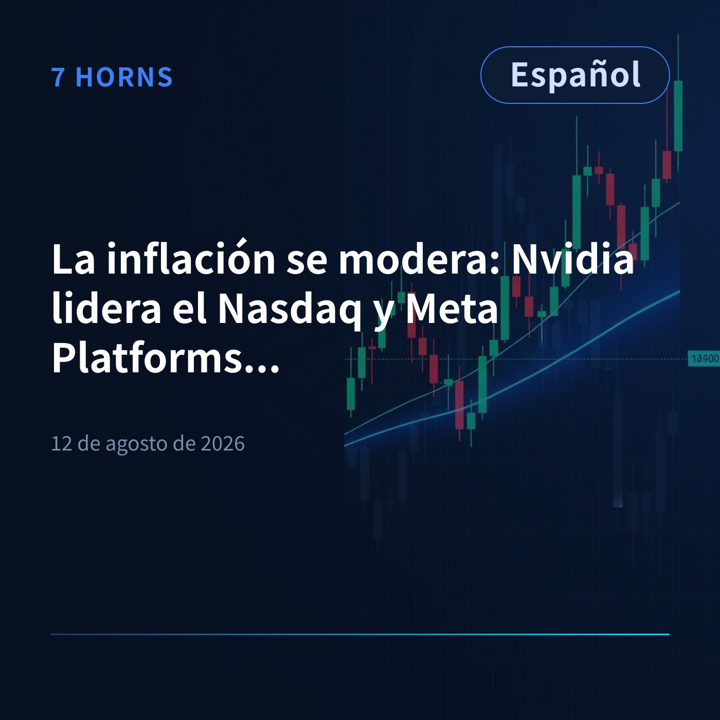 La inflación se modera: Nvidia lidera el Nasdaq y Meta Platforms cae episode artwork