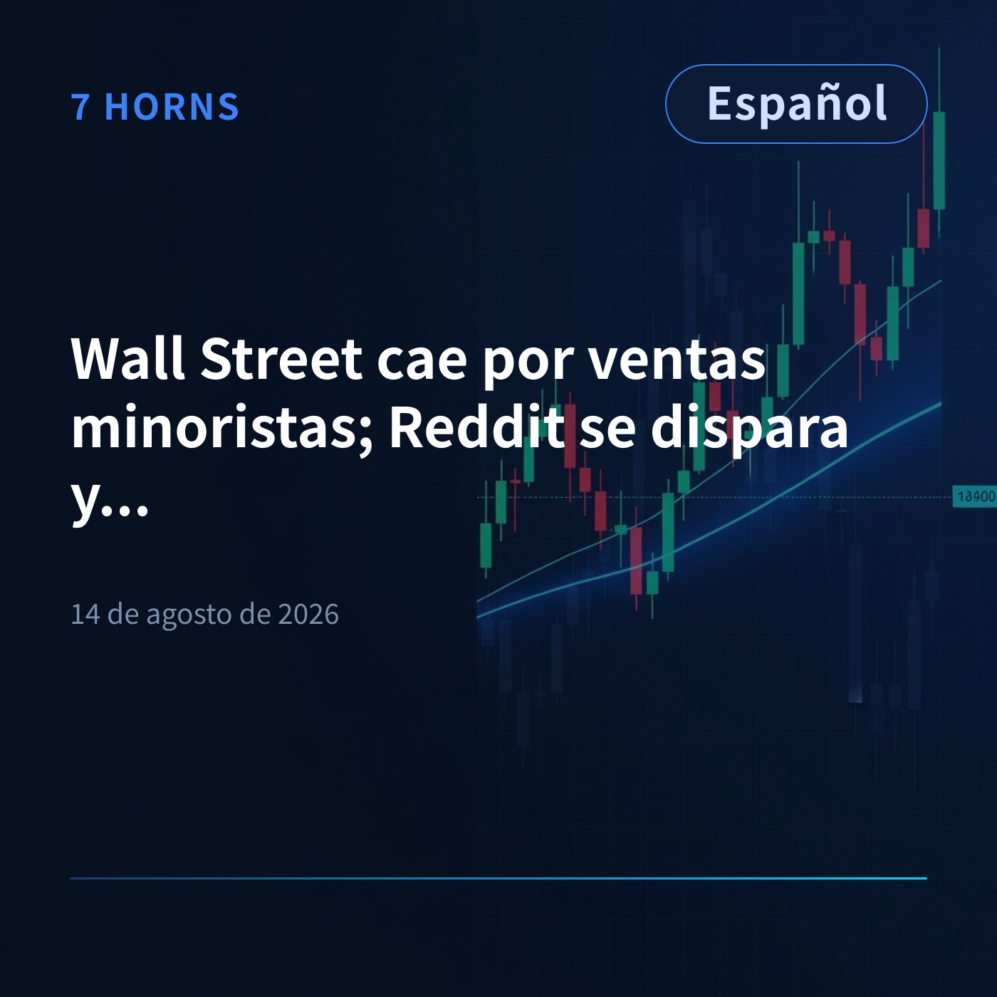 Wall Street cae por ventas minoristas; Reddit se dispara y Tesla sube episode artwork