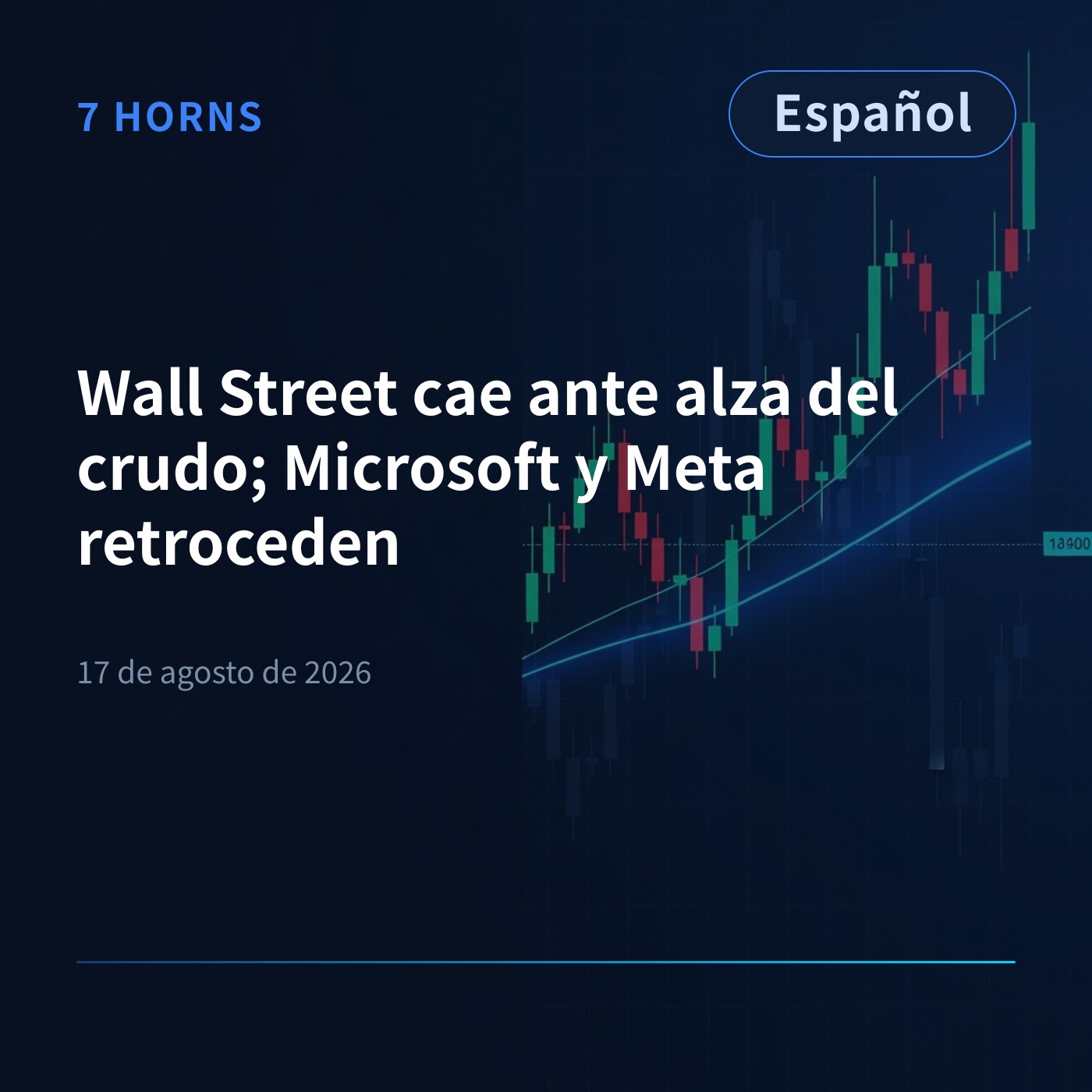 Wall Street cae ante alza del crudo; Microsoft y Meta retroceden episode artwork